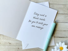 Load image into Gallery viewer, You're Every Kind Of Lovely Card