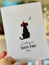 Load image into Gallery viewer, Waiting For Santa Paws
