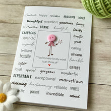 Load image into Gallery viewer, You're Every Kind Of Lovely Card