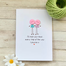 Load image into Gallery viewer, I'll Hold Your Hand Card