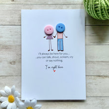 Load image into Gallery viewer, I'll always be here Card
