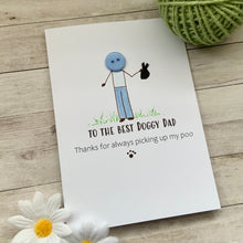 Load image into Gallery viewer, To The Best Doggy Dad Card
