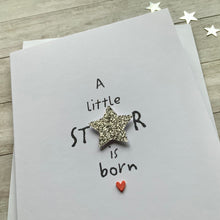 Load image into Gallery viewer, A Little Star Is Born Card