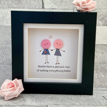 Load image into Gallery viewer, Besties Have A Special Way Mini Frame