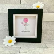 Load image into Gallery viewer, Be-you-tiful Mini Frame
