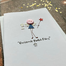 Load image into Gallery viewer, Christmas Vodka Fairy Card
