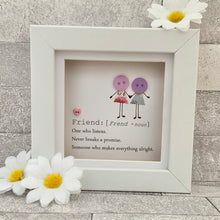 Load image into Gallery viewer, Friend Definition Mini Frame