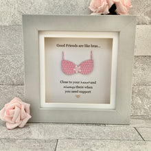 Load image into Gallery viewer, Good Friends Are Like Bras Mini Frame