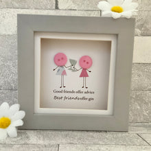 Load image into Gallery viewer, Good Friends Offer Advice Mini Frame