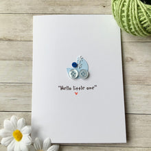 Load image into Gallery viewer, Hello Little One (Boy) Card