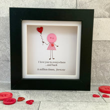 Load image into Gallery viewer, I Love You To Everywhere (Female) Mini Frame