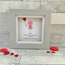 Load image into Gallery viewer, I Love You To Everywhere (Female) Mini Frame