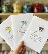 Load image into Gallery viewer, I've Picked These Flowers For You Card