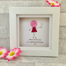 Load image into Gallery viewer, Mum, You're One GINspirational Woman Mini Frame