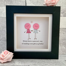 Load image into Gallery viewer, Mums Have A Special Way Mini Frame