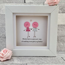 Load image into Gallery viewer, Mums Have A Special Way Mini Frame