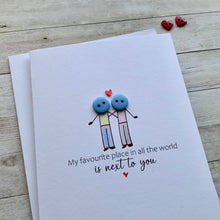 Load image into Gallery viewer, My Favourite Place In All The World Card