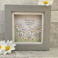 Load image into Gallery viewer, Thank You For Helping Me Bloom Mini Frame