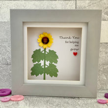 Load image into Gallery viewer, Thank You For Helping Me Grow Mini Frame