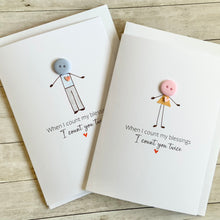 Load image into Gallery viewer, When I Count My Blessings Card