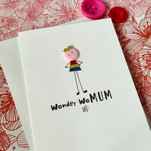 Load image into Gallery viewer, Wonder WoMum Card