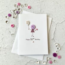 Load image into Gallery viewer, Happy 21st Birthday Card