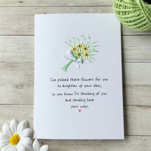 Load image into Gallery viewer, I've Picked These Flowers For You Card