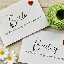Load image into Gallery viewer, Gone From Your Side Pet Name Card