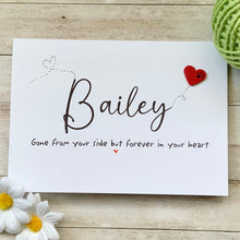 Load image into Gallery viewer, Gone From Your Side Pet Name Card