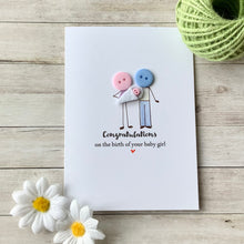 Load image into Gallery viewer, Congratulations on the birth of your Baby Girl Card