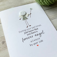 Load image into Gallery viewer, During Your Sad Times - Forever Angel Card