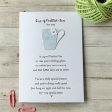 Load image into Gallery viewer, Cup Of Positivi-Tea Card
