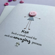 Load image into Gallery viewer, Mum Such A Small Word Card