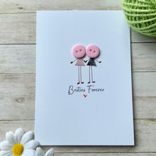 Load image into Gallery viewer, Besties Forever Card