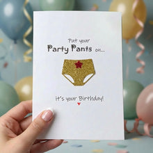 Load image into Gallery viewer, Put Your Party Pants On Card