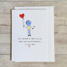 Load image into Gallery viewer, Sending Love and Brightness Card, Thinking of You Card, Friendship Support Card, Encouragement Card, Just Because Card
