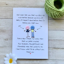 Load image into Gallery viewer, Did I Ever Tell You Friendship Appreciation Card