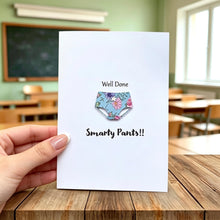Load image into Gallery viewer, Well Done Smarty Pants