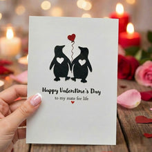 Load image into Gallery viewer, Happy Valentine's Day Mate For Life Card