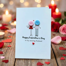 Load image into Gallery viewer, Happy Valentine's Day Amazing Husband Card