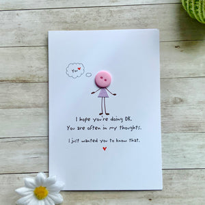 Front of I Hope You’re Doing OK Thinking of You Card"