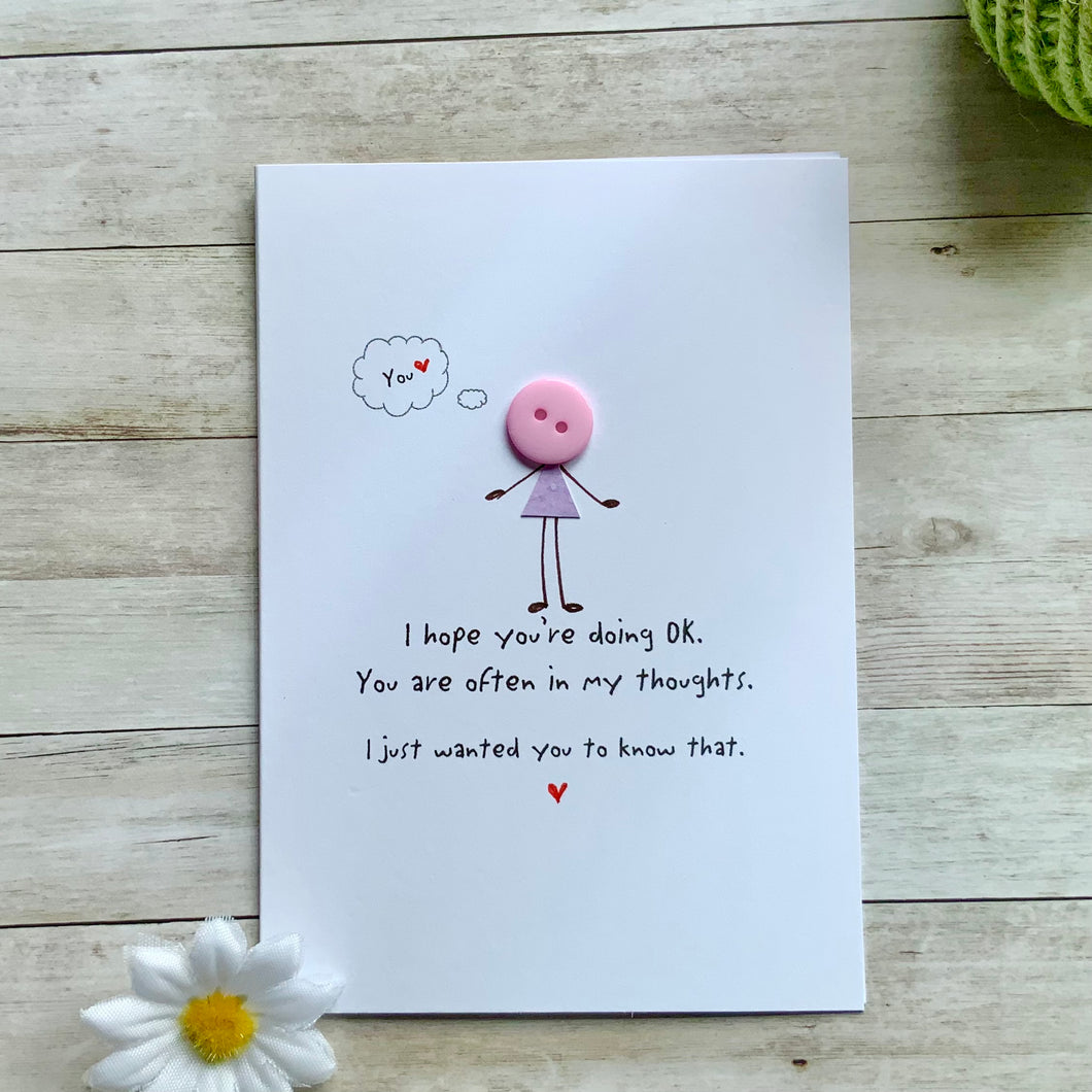 Front of I Hope You’re Doing OK Thinking of You Card