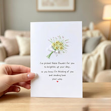 Load image into Gallery viewer, I've Picked These Flowers For You Card