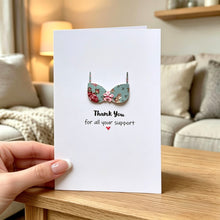 Load image into Gallery viewer, Thank You For All Your Support card