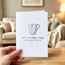 Load image into Gallery viewer, Here's A Little Hug In A Mug Card