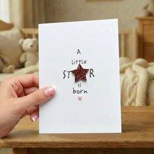 Load image into Gallery viewer, A Little Star Is Born Card