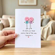 Load image into Gallery viewer, I'll Hold Your Hand Card