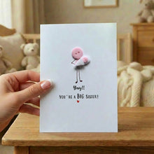 Load image into Gallery viewer, Yay You're A Big Sister Card