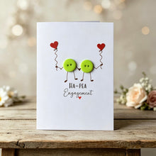 Load image into Gallery viewer, Hap-pea Engagement Card