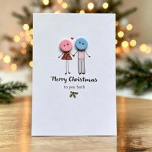 Load image into Gallery viewer, Merry Christmas To You Both Card
